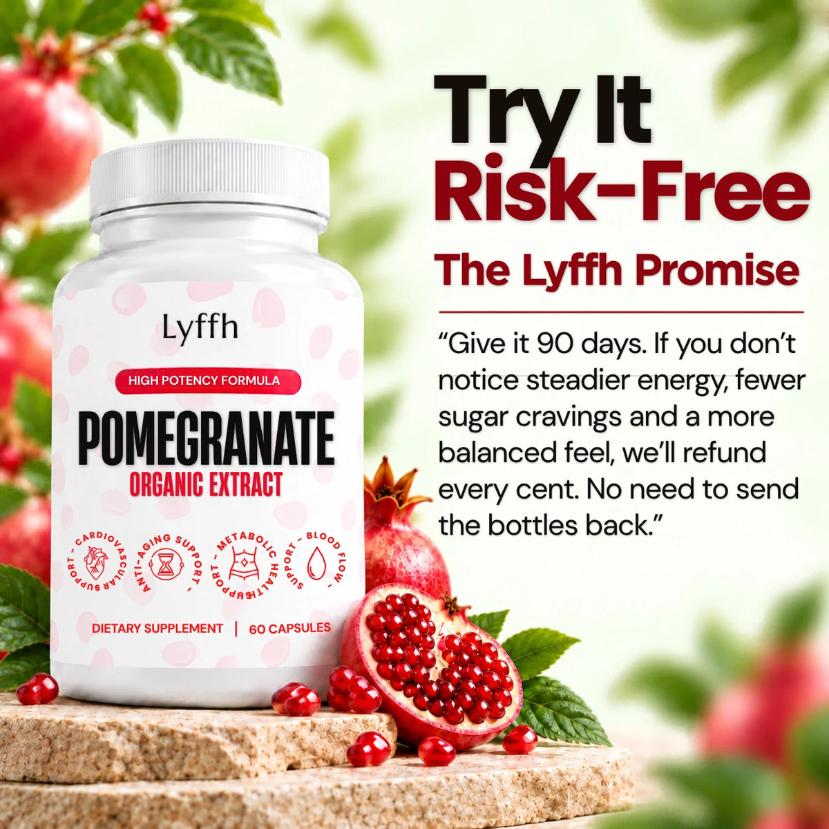 Lyffh Pomegranate 90-day promise